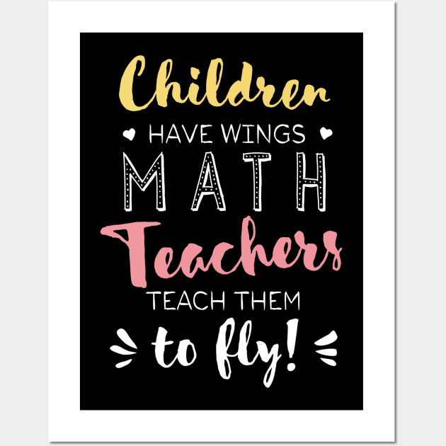 Math Teacher Gifts - Beautiful Wings Quote Wall Art by BetterManufaktur